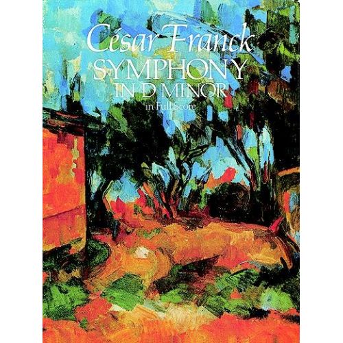 CESAR FRANCK SYMPHONY IN D MINOR - ORCHESTRA