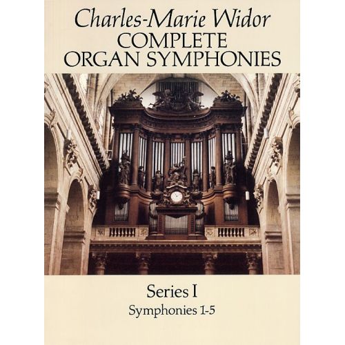 WIDOR COMPLETE ORGAN SYMPHONIES SERIES I - 001 - ORGAN