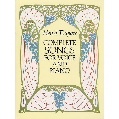  Duparc Henri - Complete Songs For Voice And Piano - High Voice