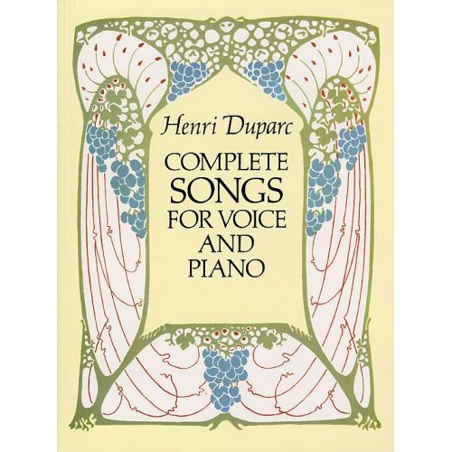 DUPARC HENRI - COMPLETE SONGS FOR VOICE AND PIANO - HIGH VOICE