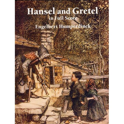 Humperdinck Engelbert - Hansel And Gretel In Full Score - Opera