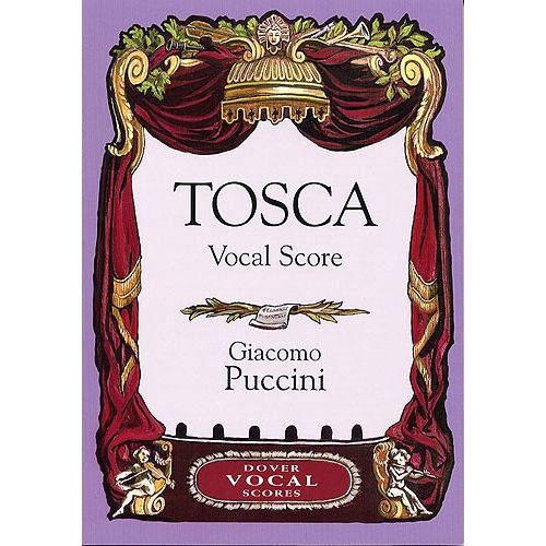 DOVER GIACOMO PUCCINI TOSCA OPERA - OPERA