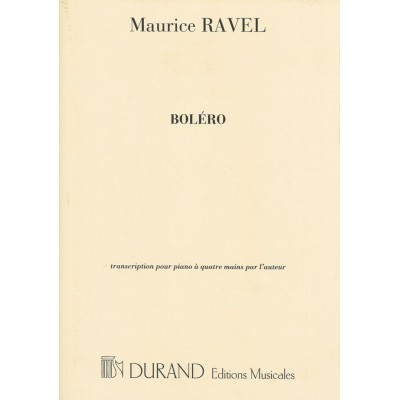 DURAND RAVEL M. - BOLERO - PIANO 4 MAINS