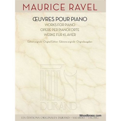 DURAND RAVEL M. - OEUVRES POUR PIANO