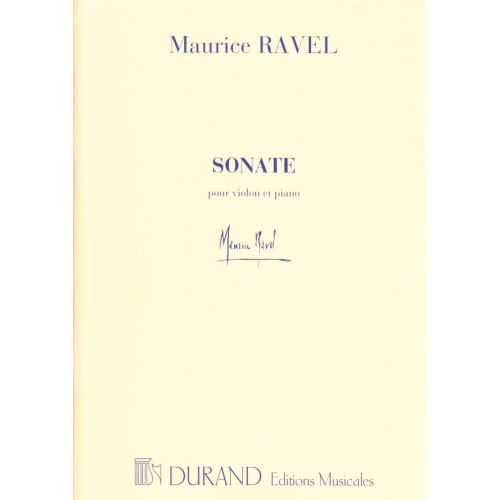 RAVEL MAURICE - SONATE - VIOLON, PIANO