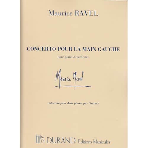 RAVEL - CONCERTO POUR LA MAIN GAUCHE (2 PIANOS)