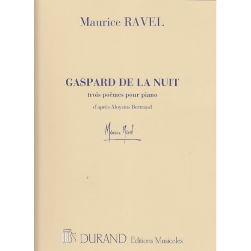 RAVEL M. - GASPARD DE LA NUIT - PIANO