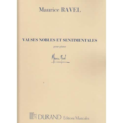 RAVEL VALSES NOBLES & SENTIMENTALES POUR PIANO