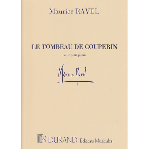 DURAND RAVEL TOMBEAU DE COUPERIN PIANO