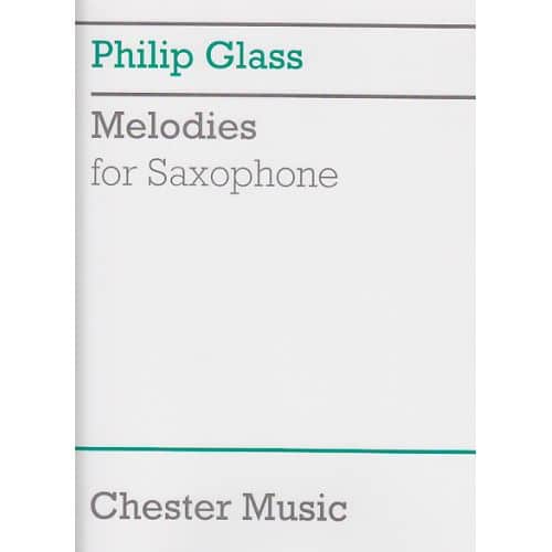 GLASS PHILIP - MELODIES - SAXOPHONE
