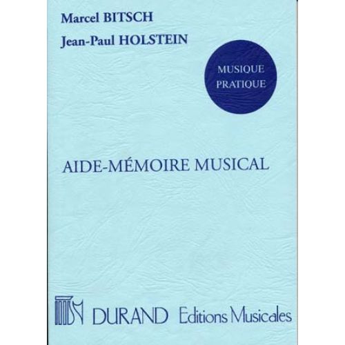 BITSCH MARCEL - AIDE-MEMOIRE MUSICAL (HOLSTEIN)