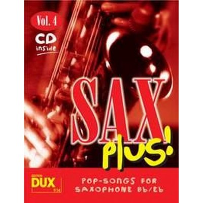 EDITION DUX SAX PLUS! VOL.4 - POP SONGS FOR SAXOPHONE + CD 