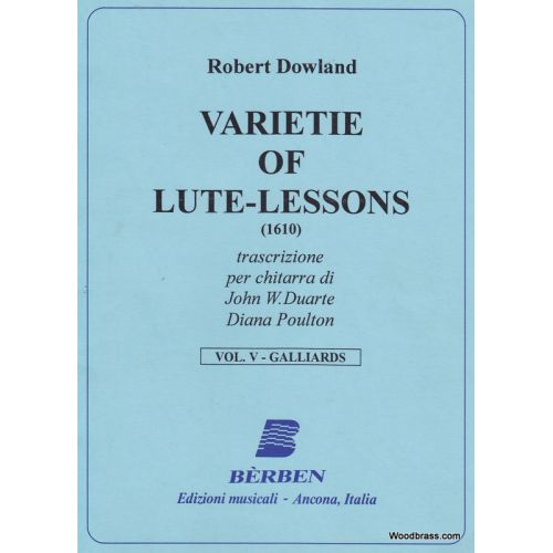  Dowland John - Varietie Of Lute-songs Vol.5 Galliards