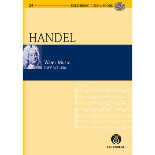 HAENDEL G.F. - WATER MUSIC HWV 348-350 + CD - ORCHESTRA