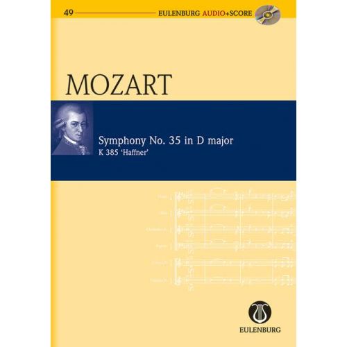 EULENBURG MOZART W.A. - SYMPHONY N°35 IN D MAJOR + CD - STUDY SCORE