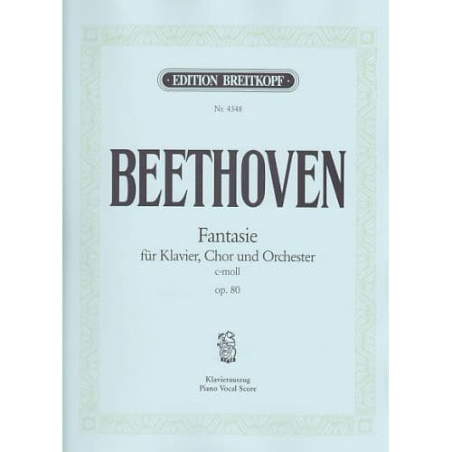 BEETHOVEN L. (VAN) - CHORFANTASIE C-MOLL OP. 80 - PIANO-CHANT