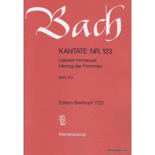 BACH J.S. - KANTATE 123 LIEBSTER IMMANUEL