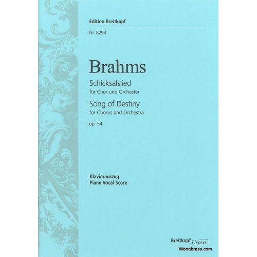 BRAHMS J. - SCHICKSALSLIED (CHANT DU DESTIN) OP. 54 - CHANT, CHOEUR, PIANO