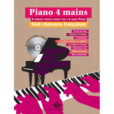 EDITIONS BOURGES R. PIANO 4 MAINS - 8 CHANSONS FRANCAISES