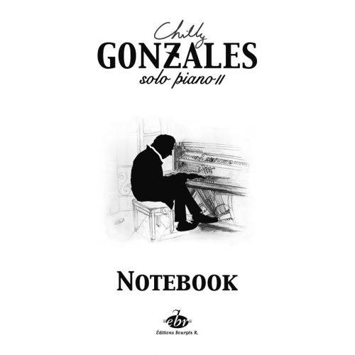 EDITIONS BOURGES R. GONZALES - SOLO PIANO II NOTEBOOK 