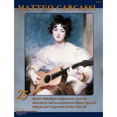  Carcassi Matteo - 25 Etudes Melodiques Progressives Op.60 - Guitare