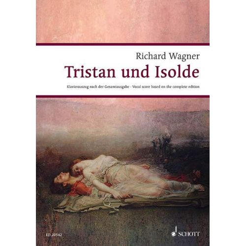 WAGNER R. - TRISTAN UND ISOLDE WWV 90