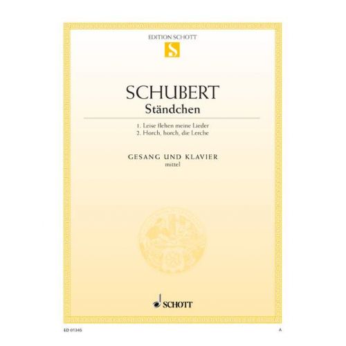 SCHOTT SCHUBERT FRANZ - 2 STANDCHEN D 957/4 / D 889 - MEDIUM VOICE AND PIANO