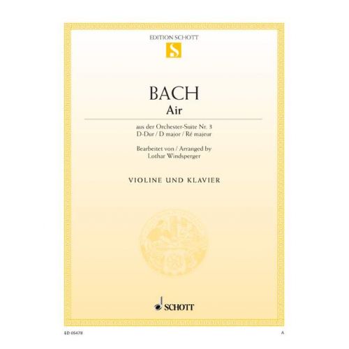 SCHOTT BACH J.S. - AIR BWV 1068 - VIOLIN AND PIANO