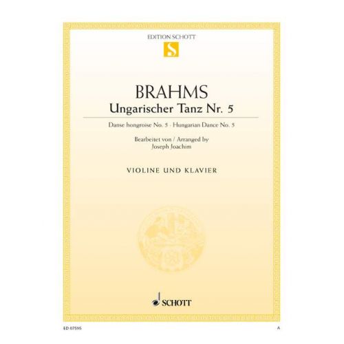 SCHOTT BRAHMS JOHANNES - HUNGARIAN DANCE - VIOLIN AND PIANO