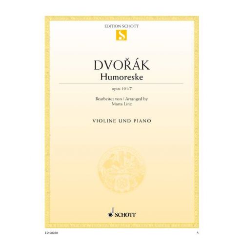SCHOTT DVORAK ANTONIN - HUMORESKE OP. 101/7 - VIOLIN AND PIANO
