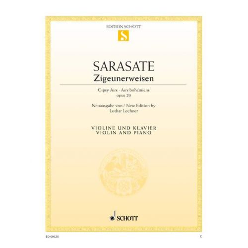 SCHOTT SARASATE Y NAVASCUEZ MARTIN MELITON - GIPSY AIRS OP. 20 - VIOLIN AND PIANO