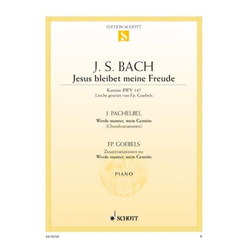  Bach J.s. - Jesus Bleibet Meine Freude / Werde Munter, Mein Gemute Bwv 147 - Piano