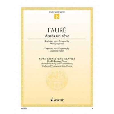 FAURE G. - APRES UN REVE - CONTREBASSE & PIANO