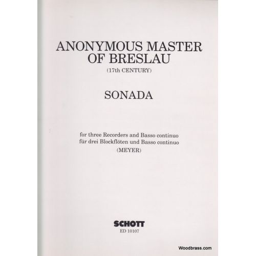 SCHOTT ANONYMER MEISTER AUS BRESLAU - SONATA - 3 RECORDERS AND BASSO CONTINUO