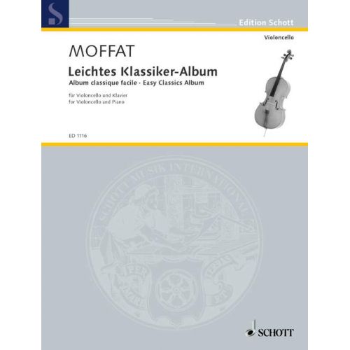 MOFFAT ALFRED - EASY CLASSICS ALBUM - CELLO AND PIANO