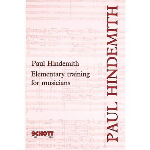 SCHOTT HINDEMITH PAUL - ELEMENTARY TRAINING FOR MUSICIANS 