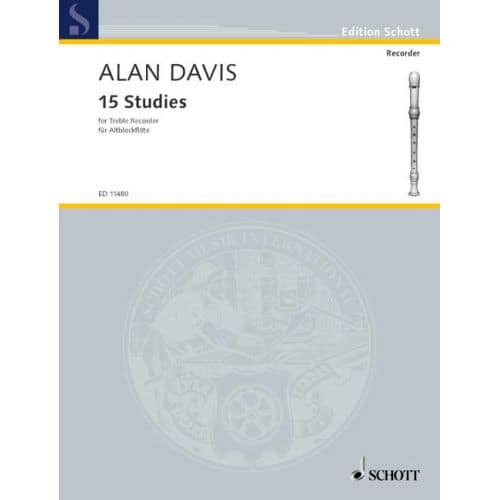 SCHOTT DAVIS ALAN - 15 STUDIES - TREBLE RECORDER