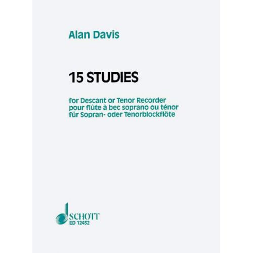 DAVIS ALAN - 15 STUDIES - SOPRANO OR TENOR RECORDER