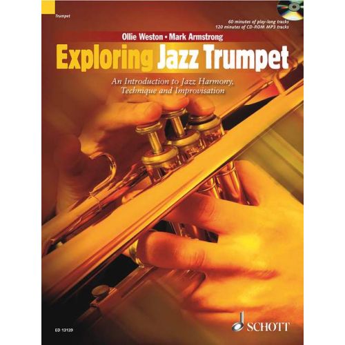 SCHOTT WESTON OLLIE - EXPLORING JAZZ TRUMPET + CD - TRUMPET