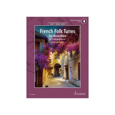 GRAINGER MURRAY - FRENCH FOLK TUNES FOR ACCORDION - ACCORDION