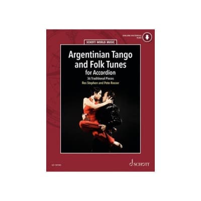 ROSSER PETE / STEPHEN ROS - ARGENTINIAN TANGO AND FOLK TUNES FOR ACCORDION - ACCORDION