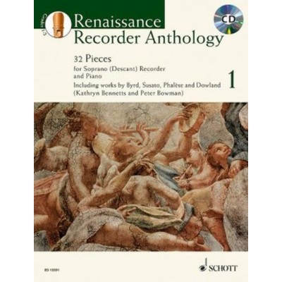 SCHOTT BENNETTS KATHRYN / BOWMAN PETER - RENAISSANCE RECORDER ANTHOLOGY VOL. 1 - DESCANT RECORDER AND PIANO