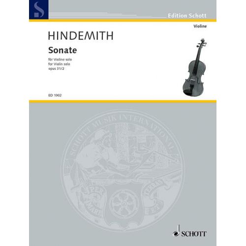 SCHOTT HINDEMITH PAUL - VIOLIN SONATA OP. 31/2 - VIOLIN