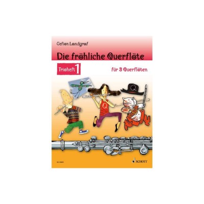 Landgraf Gefion - Die Frohliche Querflote vol.1 - 3 Flutes 