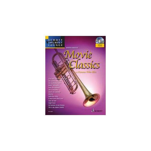 SCHOTT JUCHEM DIRKO / SCHAEDLICH MARTIN - MOVIE CLASSICS - TRUMPET
