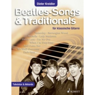 KREIDLER DIETER - BEATLES SONGS & TRADITIONALS - GUITARE CLASSIQUE