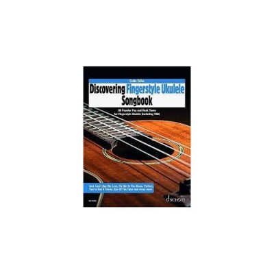 SCHOTT Tribe Colin - Discovering Fingerstyle Ukulele Songbook