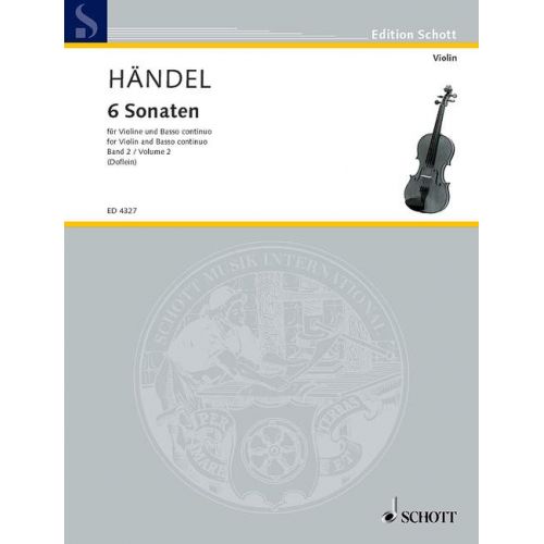 HAENDEL GEORGE FRIDERIC - 6 SONATAS BAND 2 - VIOLIN AND HARPSICHORD , CELLO AD LIB.