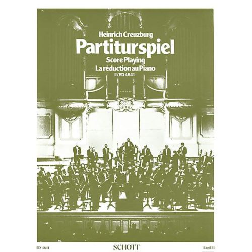 SCHOTT HEINRICH CREUZBURG - SCORE PLAYING VOL.2