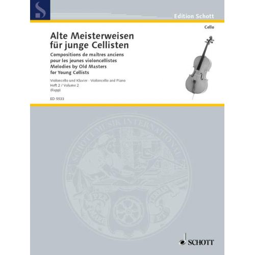 SCHOTT MELODIES BY OLD MASTERS BAND 2 - CELLO AND PIANO